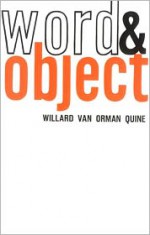 Word and Object (Studies in Communication) - Willard Van Orman Quine