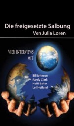 Die freigesetzte Salbung (German Edition) - Julia Loren