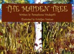 The Maiden Tree - Persephone Vandegrift, Kristijan Vostner