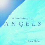 A Harmony of Angels - Angela McGerr, Richard Rockwood