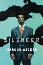 Silencer - Marcus Wicker