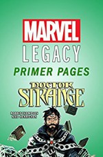 Doctor Strange - Marvel Legacy Primer Pages (Doctor Strange (2015-)) - Robbie Thompson, Niko Henrichon