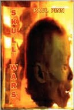 Skull Wars - Paul Pinn