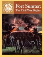 Fort Sumter: The Civil War Begins - Sabrina Crewe, Michael V. Uschan