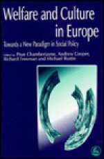 Welfare and Culture in Europe - Prue Chamberlayne