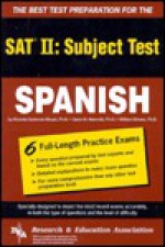 Spanish: The Best Test Preparation for the SAT II Subject Test - Gene M. Hammitt, Stivers