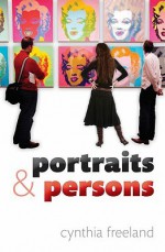 Portraits and Persons - Cynthia A. Freeland