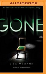 Gone - Lisa McMann, Ellen Grafton