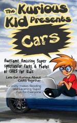 The Kurious Kid Presents Cars - Brian Cliette