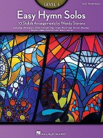 Easy Hymn Solos, Level 3: 10 Stylish Arrangements - Wendy Stevens