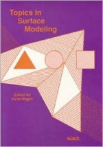 Topics In Surface Modeling - Hans Hagen