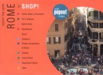 Rome Shop!: Great Shopping Wherever You Are - Gaby Rootstein, Joseph F. Viesti, Annie Shapero