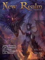 New Realm Vol. 03 No. 04 - James Dankus, Cyn Bermudez, J.D. Mraz, Doug Megenity, Lael Braday