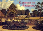 Gardens In Painting - Celina Fox