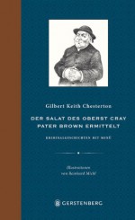 Der Salat des Oberst Cray - Gilbert Keith Chesterton, Reinhard Michl, Isabelle Fuchs