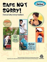 Safe Not Sorry! Chemical Safety Activity Handbook - Susan E. Gertz, Mickey Sarquis