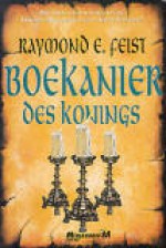 Boekanier des konings (Krondor's Sons #2) - Richard Heufkens, Raymond E. Feist