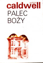 Palec Boży - Erskine Caldwell, Wanda Piotrowska, Kazimierz Piotrowski