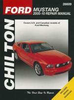 Ford Mustang Automotive Repair Manual: 2005-10. - Mike Stubblefield