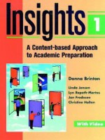 Insights 1, Vol. 1 - Donna Brinton, Jan Frodesen, Linda Jensen, Christine Holten, Lynn Repath-Martos