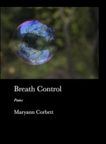 Breath Control - Maryann Corbett