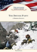 Donner Party - Heather Lehr Wagner