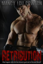 Retribution - Mandy Lou Dowson