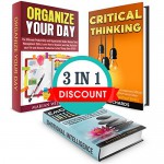 Personal Growth Box Set (3 in 1): Book 1: Organize your Day + Book 2: Improve Critical Thinking Skill + Book 3: Emotional Intelligence - Elizabeth Swan, Dan Richards, Marian Williams