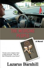 The Medicine People - Lazarus Barnhill