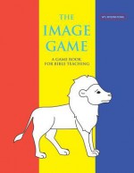 The Image Game - Aisha Hammah, Linda Stubblefield