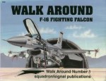 F-16 Fighting Falcon - Walk Around No. 1 - Lou Drendel