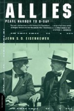 Allies: Pearl Harbor To D-day - John S.D. Eisenhower