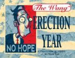 The Wang: Erection Year - Stan Yan