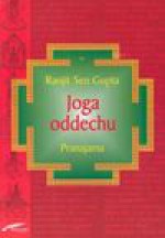 Joga oddechu. Pranajama - Ranjit Sen Gupta, Potulny maciej