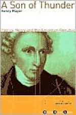 A Son of Thunder: Patrick Henry and the American Republic - Henry Mayer