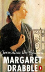 Jerusalem the Golden - Margaret Drabble