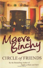 Circle of Friends - Maeve Binchy