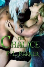 The Chalice - P.L. Parker