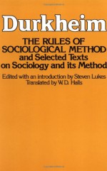 Rules of Sociological Method - Émile Durkheim