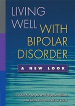 Living Well with Bipolar Disorder: A New Look - Monkey See Productions, See Productions Monkey