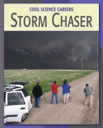 Storm Chaser - Ann Heinrichs