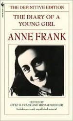 The Diary of a Young Girl Publisher: The Definitive Edition - Anne Frank