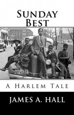 Sunday Best - James A. Hall