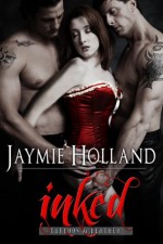 Inked (Tattoos and Leather) - Jaymie Holland