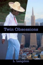 Twin Obsessions - L. Langdon