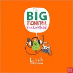 Big Monster Snoreybook by Leigh Hodgkinson (2015-05-07) - Leigh Hodgkinson