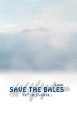 Save the Bales - Peter Farrell