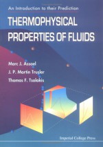 Thermophysical Properties of Fluids: An Introduction to Their Prediction - Marc J. Assael, J. P. M. Trusler, Thomas F. Tsolakis