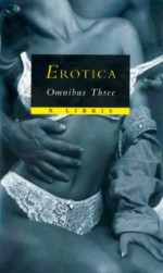 Erotica Omnibus (X Libris) - Susan Swann