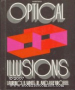 Optical Illusions - Laurence B. White, Ray Broekel